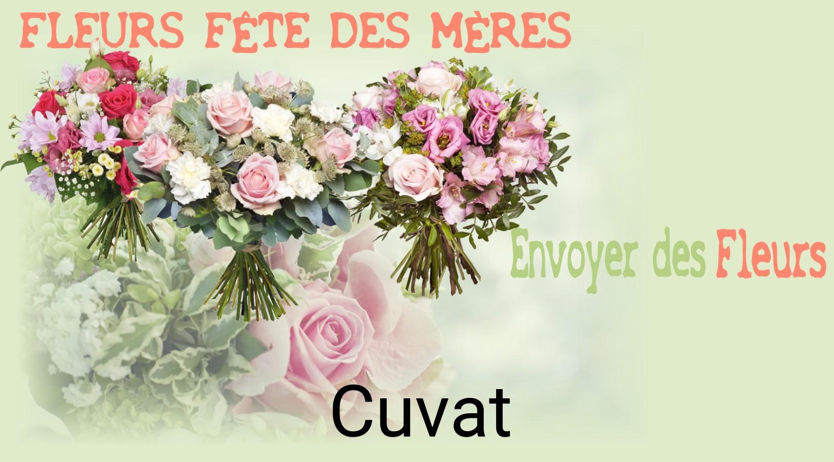 Bouquet de Fête des Mères livré à Cuvat